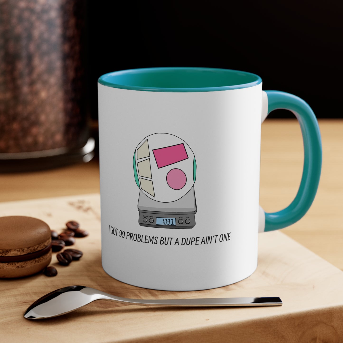 99 Problems Kitchen Scale Mug - 11 oz