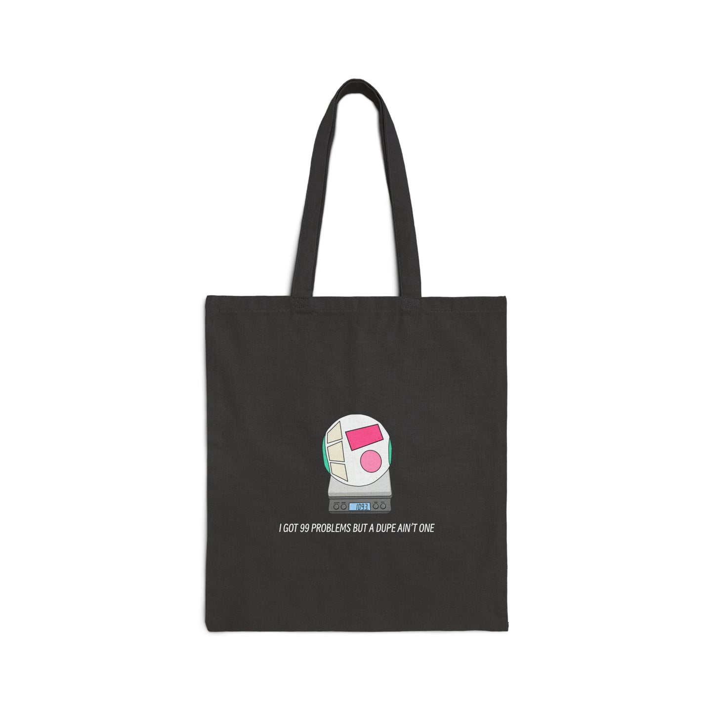 99 Problems Kitchen Scale Canvas Tote